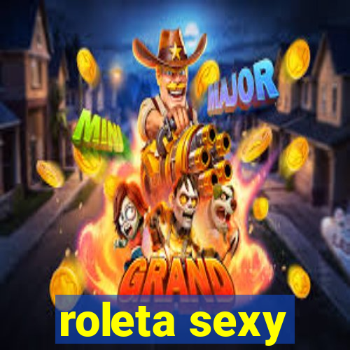 roleta sexy